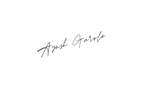 Ayush Garole name signature